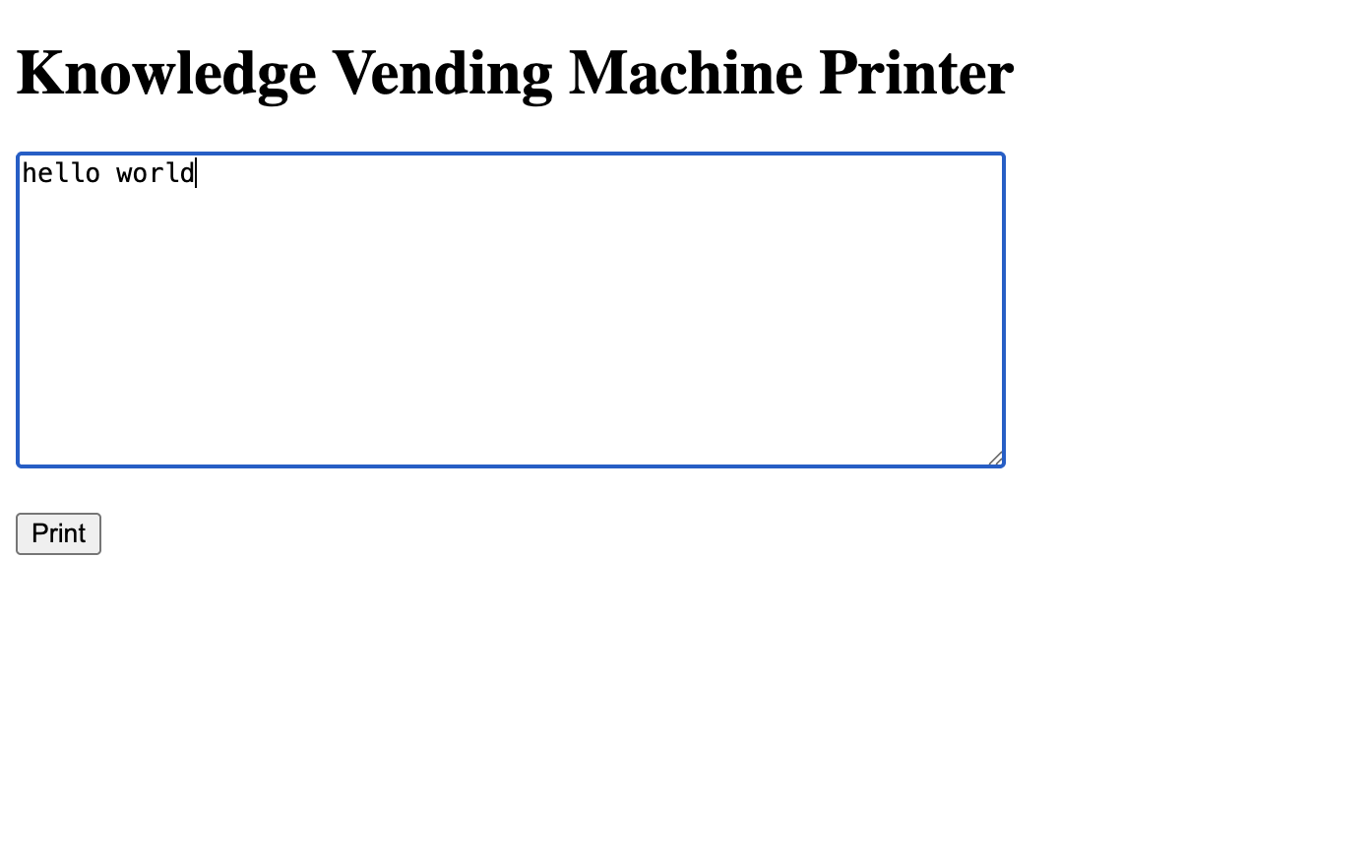 me using the GUI to remotely print hello world as a GUI test for the thermal printer output device