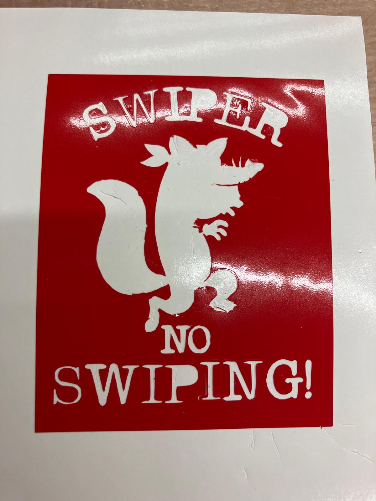 Swiper no swiping vinyl design v2